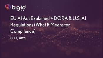 BigID: AI Governance in the Era of Autonomous Systems