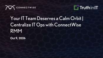ConnectWise RMM: Centralize IT Operations