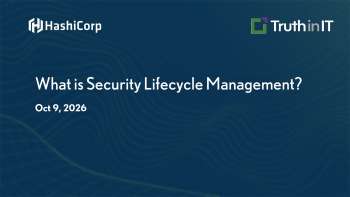 HashiCorp: Security Lifecycle Management Explained