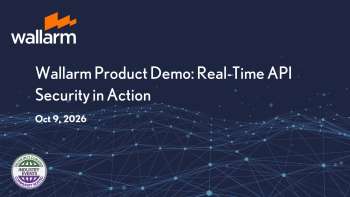 Wallarm: Real-Time API Security Platform Demo