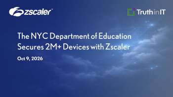 Zscaler: NYC DOE Secures 2M+ Devices with Zero Trust Security