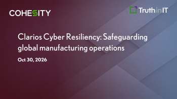 Cyber Resiliency for 24/7 Manufacturing Operations