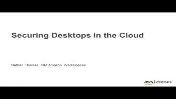Securing Your Desktops with .@Amazon #WorkSpaces
