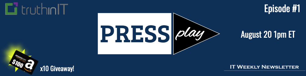 PressPlay with Mike Matchett & Warren Avery