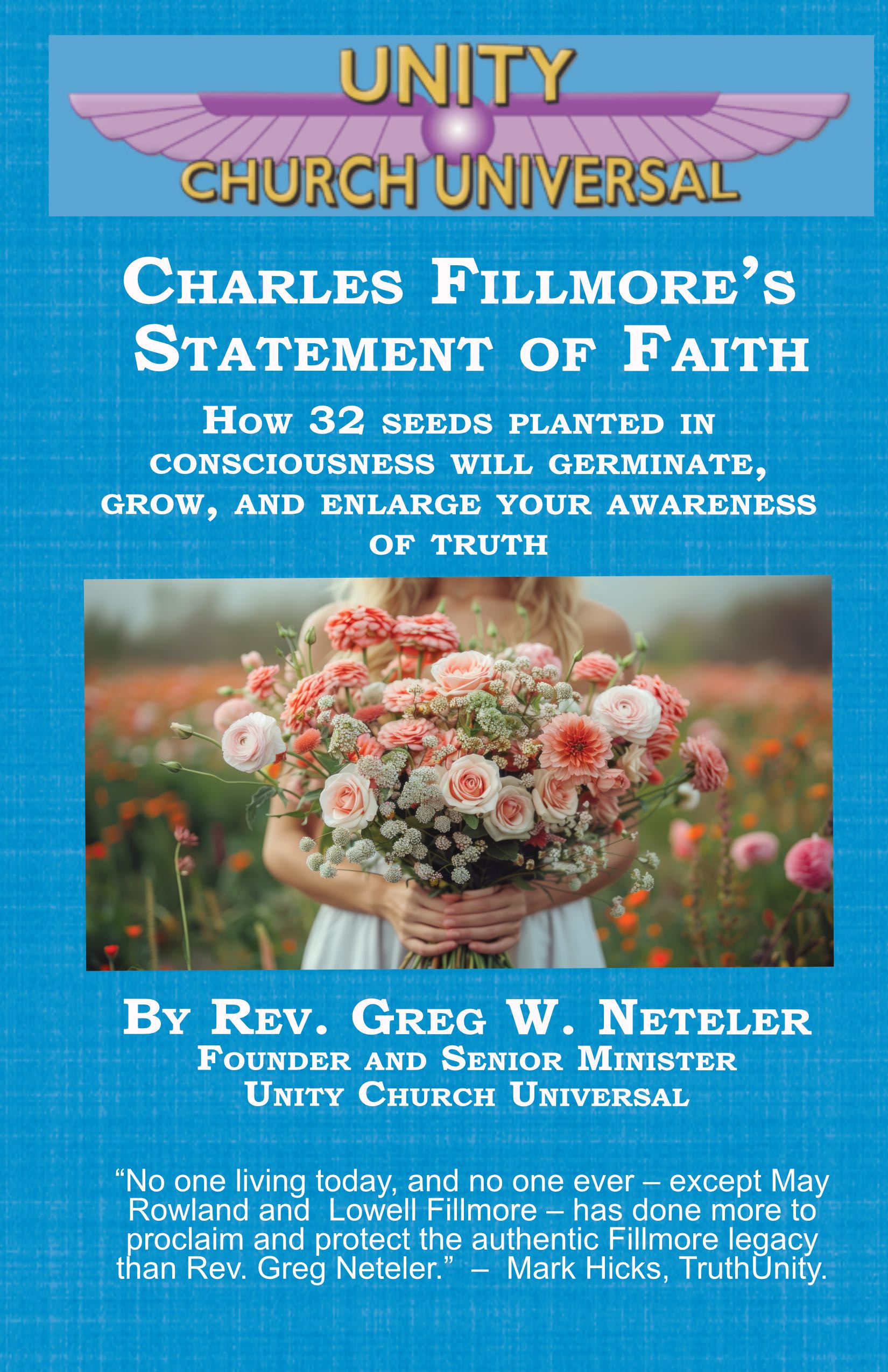 Charles Fillmore’s Statement of Faith by Greg Neteler Cover