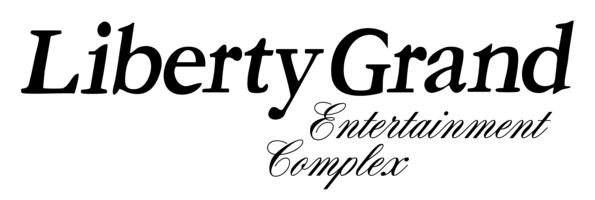Liberty Grand Entertainment Complex