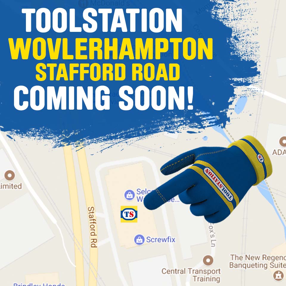 Toolstation Wolverhampton Stafford Road is Now Open
