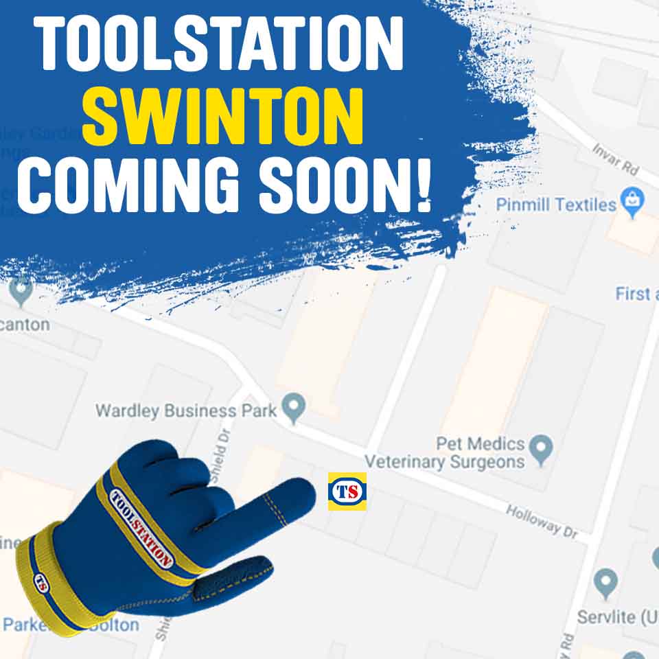 Toolstation Swinton is Now Open!