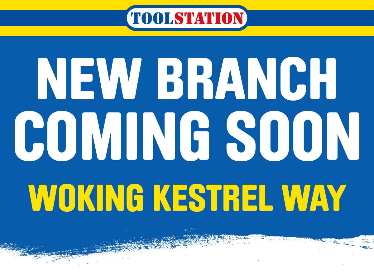 Toolstation Woking is Now Open