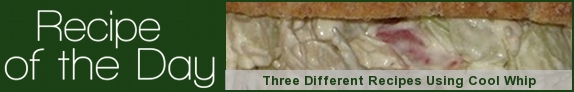 Three Different Recipes Using Cool Whip