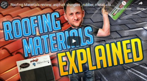 Roofing Materials Explained