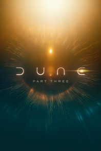 Dune: Part Three Insider Screening