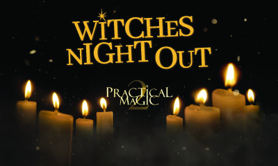Practical Magic 2 - Witches Night Out