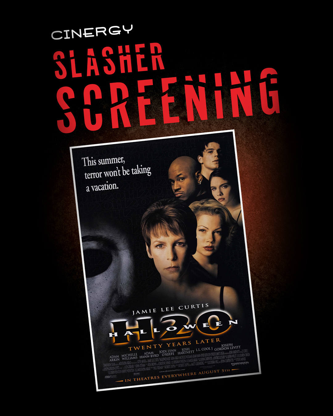 Slasher Screening: Halloween H20 • 10/30