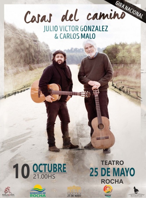 Carlos Malo y Julio Victor González "El Zucará" presentan "Cosas del camino" en Rocha