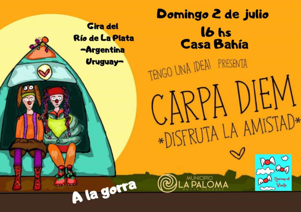 Casa Bahía en La Paloma presenta Carpa Diem: Disfruta de la Amistad