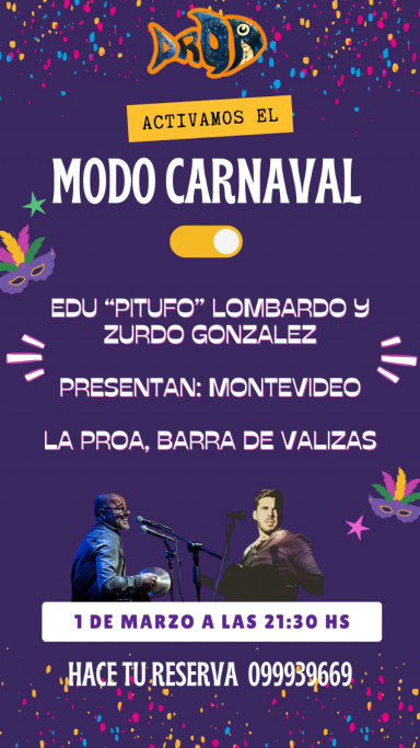 Proa en Barra de Valizas te invita a activar tu Modo Carnaval