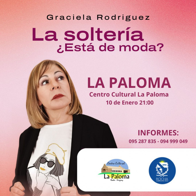 La Soltería… ¿Está de Moda? – Stand up en La Paloma