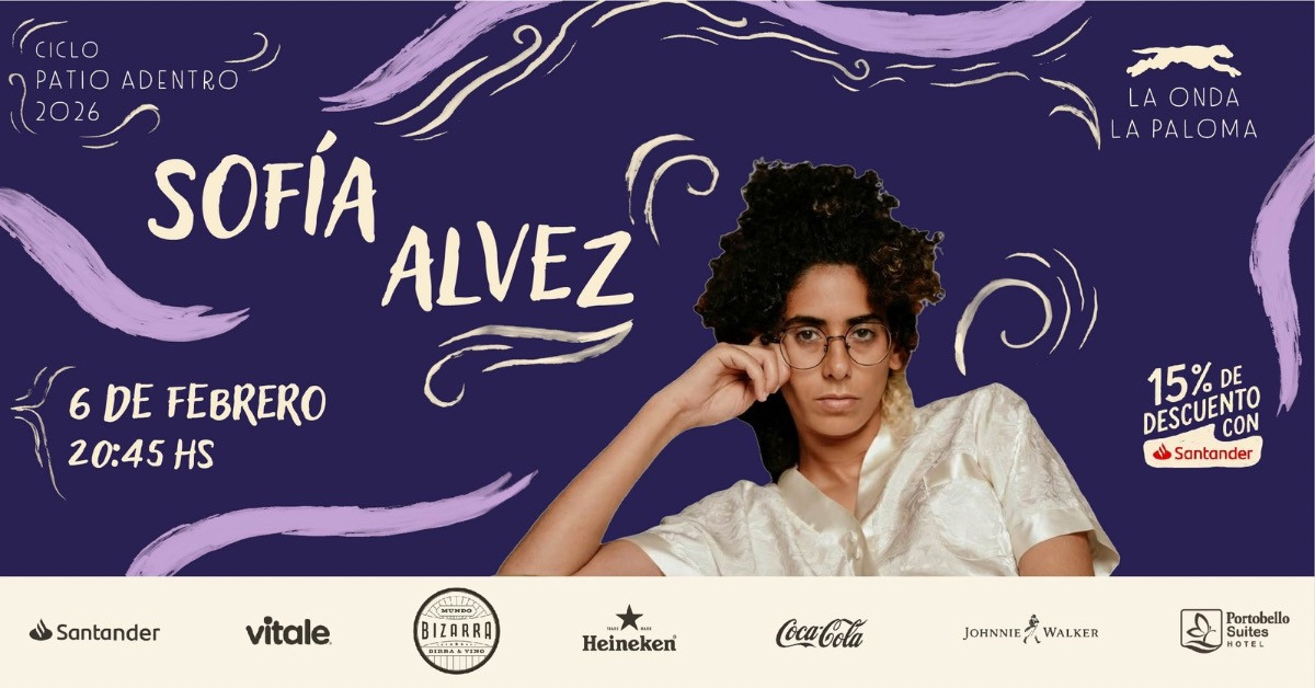 Ciclo Patio Adentro 2026: Sofía Alvez