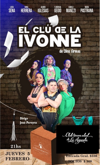 Teatro: El Clú de la Ivonne en La Paloma