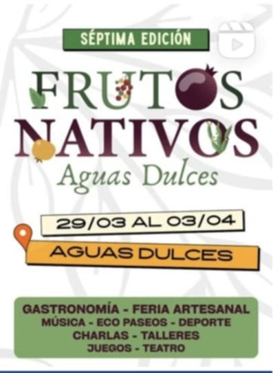7ª Edición Frutos Nativos en Aguas Dulces 2026