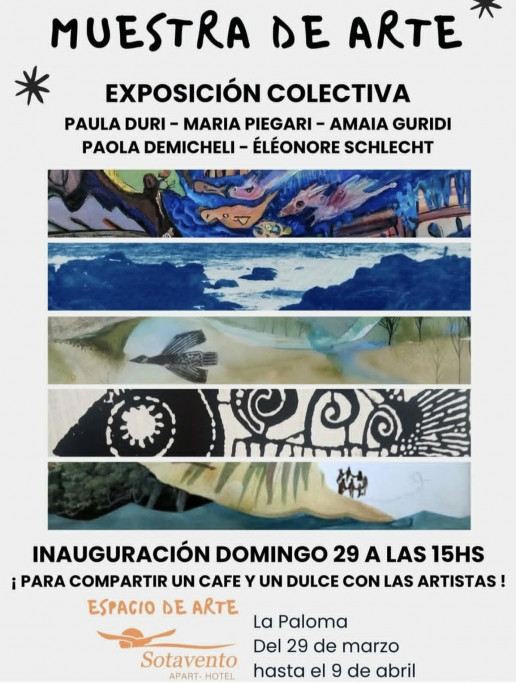 Muestra de arte - Exposición colectiva en La Paloma