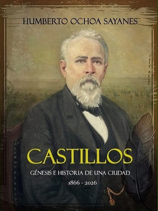 Presentación del libro "Castillos, génesis e historia de una ciudad" en Castillos