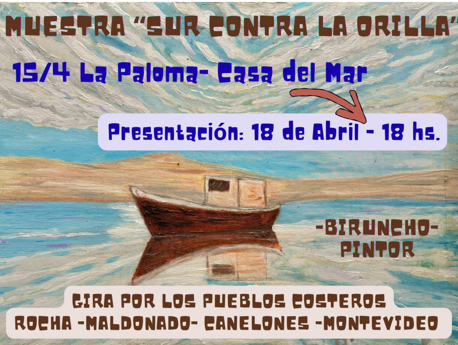 Muestra "Sur contra la Orilla" en La Paloma
