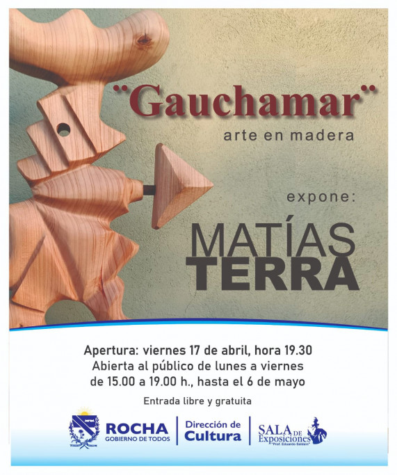 Gauchamar arte en madera en Rocha
