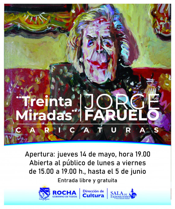 Treinta Miradas caricaturas de Jorge Faruelo en Rocha