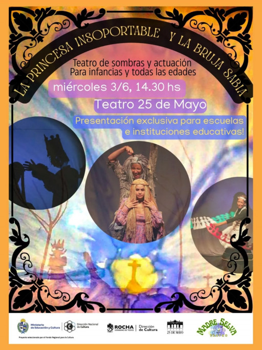 “La princesa insoportable y la bruja sabia” en Rocha