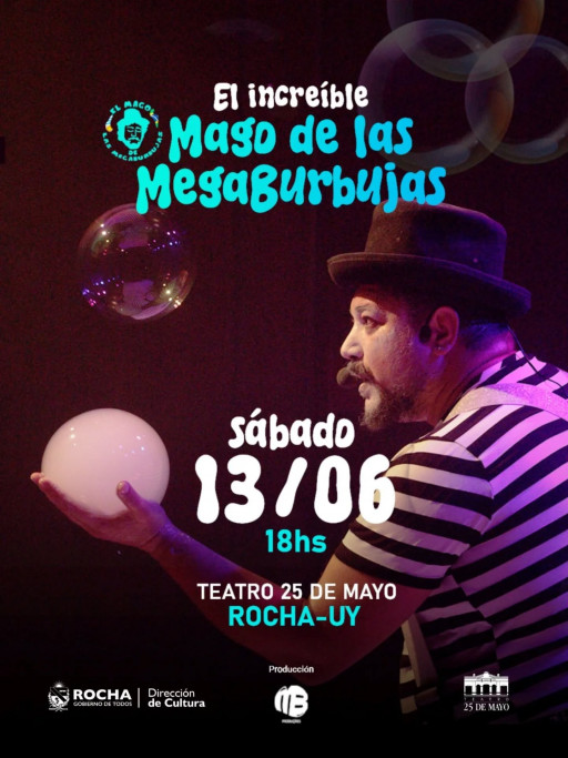 El Increíble Mago de las Megaburbujas en Rocha