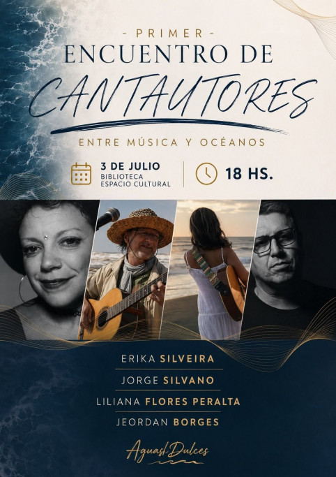1er Encuentro de Cantautores – Aguas Dulces