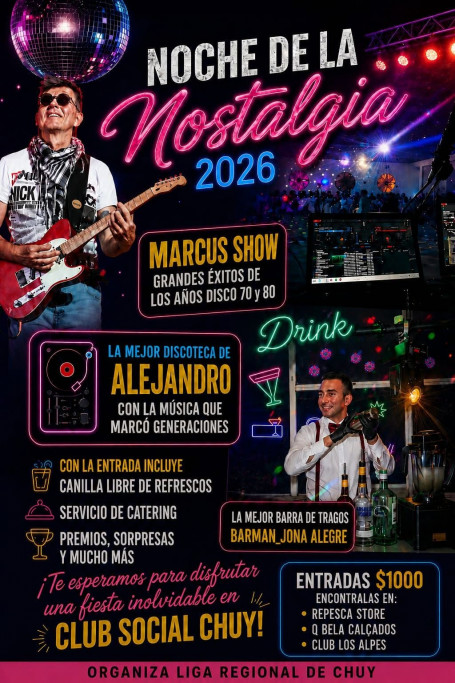 Noche de la Nostalgia 2026 - Chuy