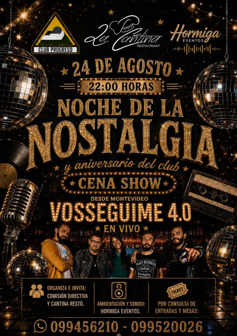 Noche de la Nostalgia y aniversario del Club Progreso de Lascano con cena show y música en vivo.