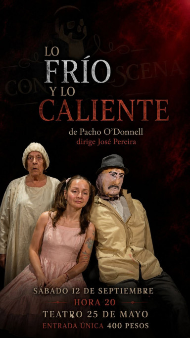Lo Frío y lo Caliente | Teatro en Rocha