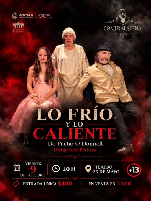 “Lo Frío y lo Caliente” | Teatro en el Teatro 25 de Mayo