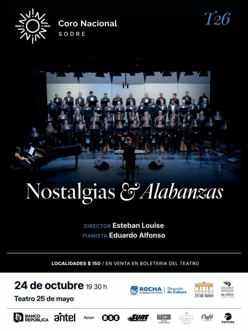 Nostalgias & Alabanzas | Concierto del Coro Nacional del Sodre en Rocha