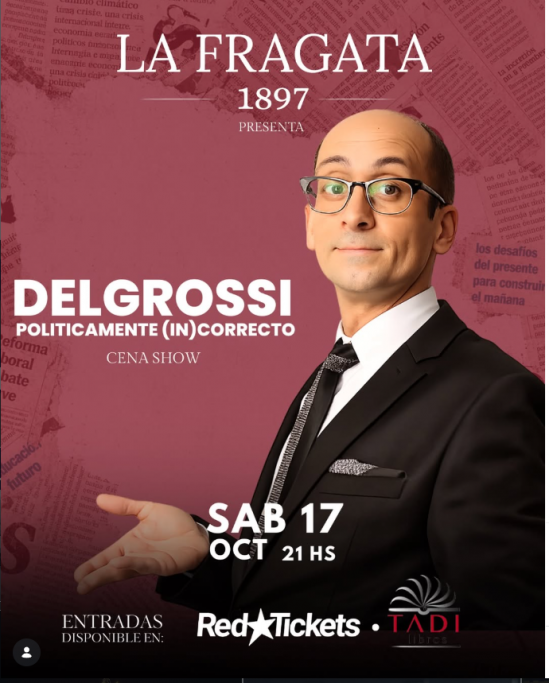 Políticamente (In) Correcto | Diego Delgrossi en La Fragata 1897