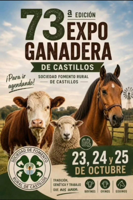 73.ª Expo Ganadera de Castillos con actividades rurales, exposiciones y espectáculos musicales