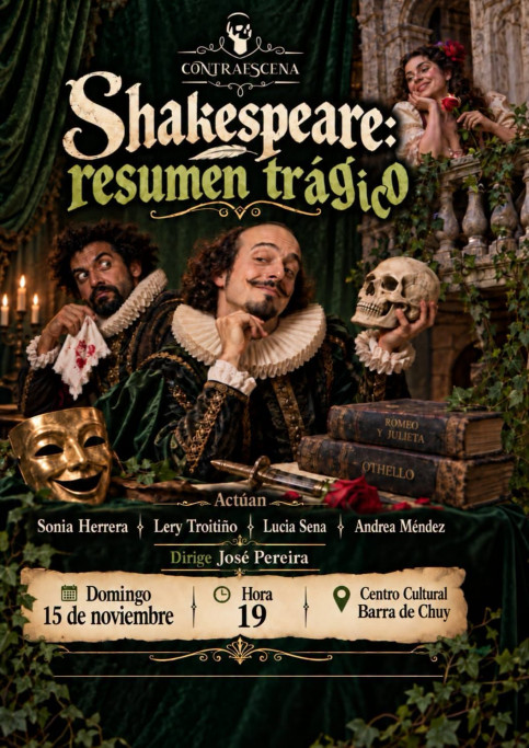 Teatro en Barra del Chuy: “Shakespeare: resumen trágico”, una comedia sobre dos grandes tragedias