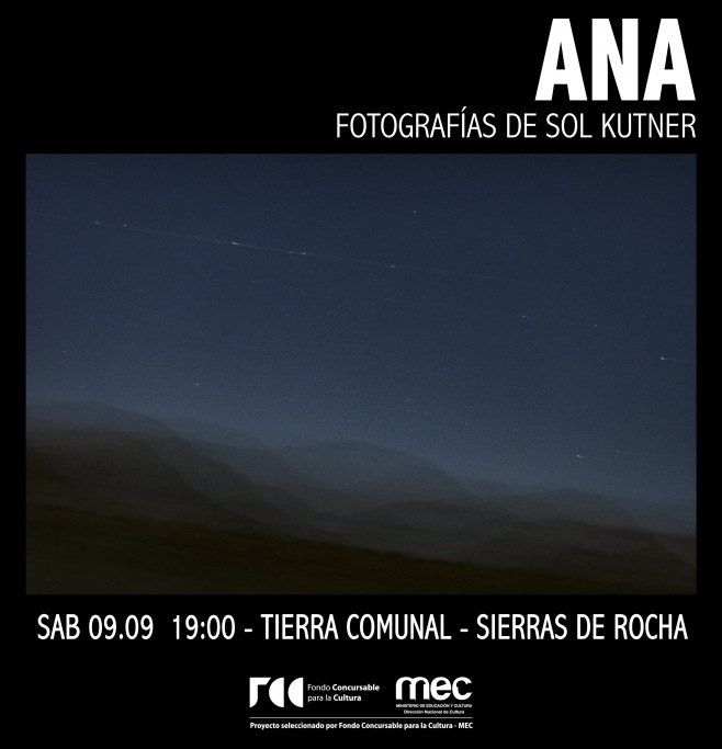 Exposición fotográfica "ANA" en la Tierra Comunal en las Sierras de Rocha