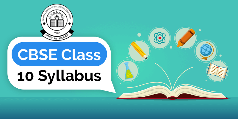 CBSE Class 10 Syllabus – 1