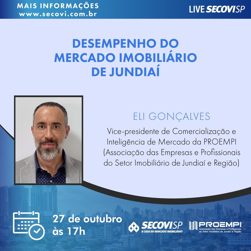 LIVE Secovi-SP e PROEMPI: Desempenho do mercado imobiliário de Jundiaí