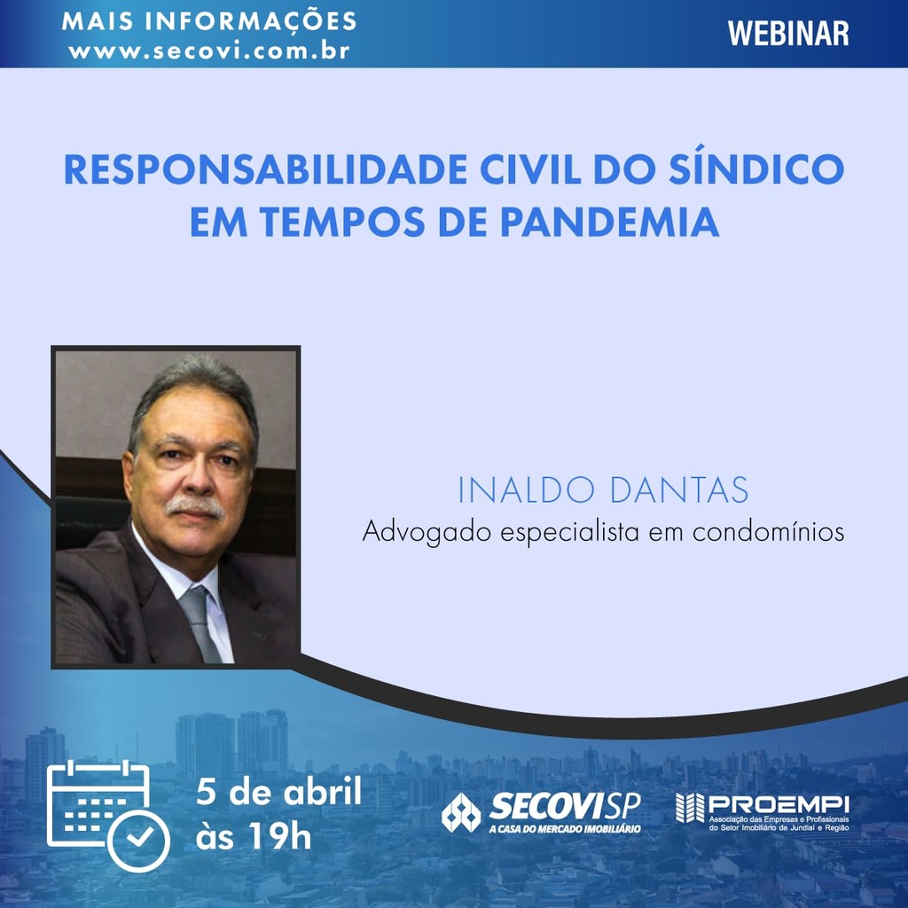 Vem aí webinar gratuito para debater a responsabilidade civil do Síndico em tempos de...
