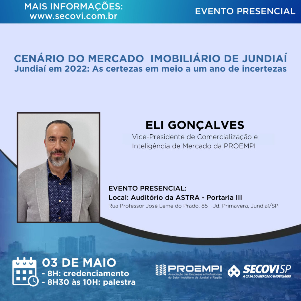 PROEMPI retoma eventos presenciais com palestra sobre o mercado imobiliário de Jundiaí...