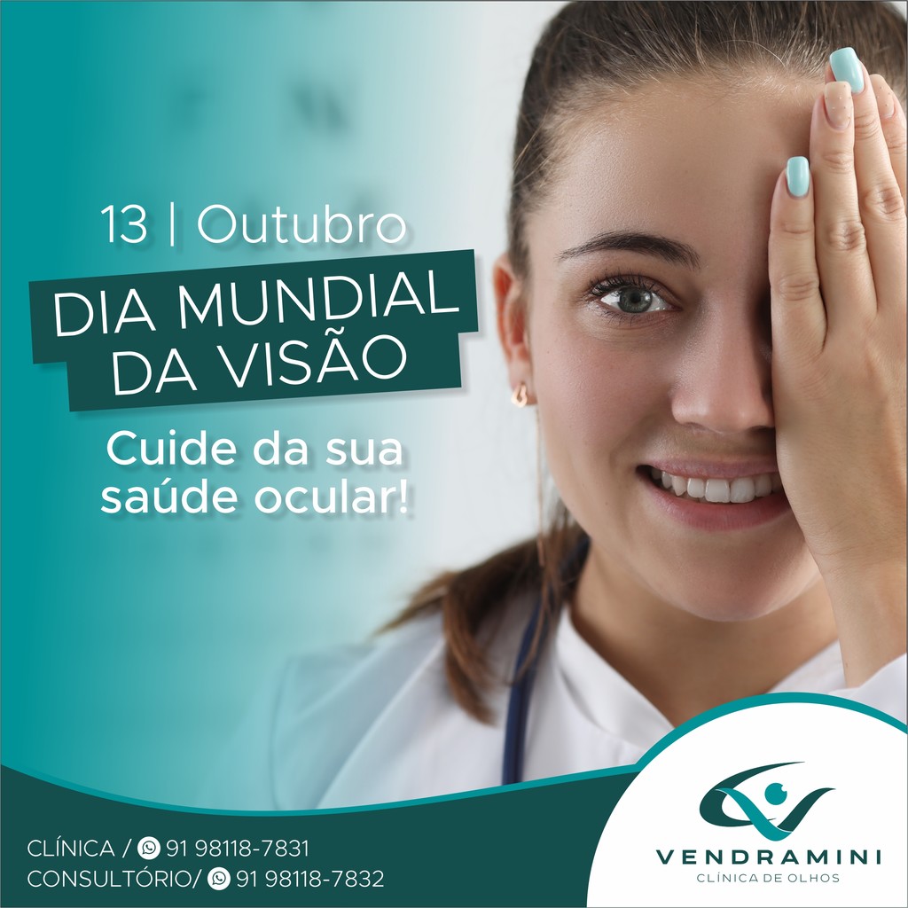 13 de Outubro - Dia Mundial da Visão