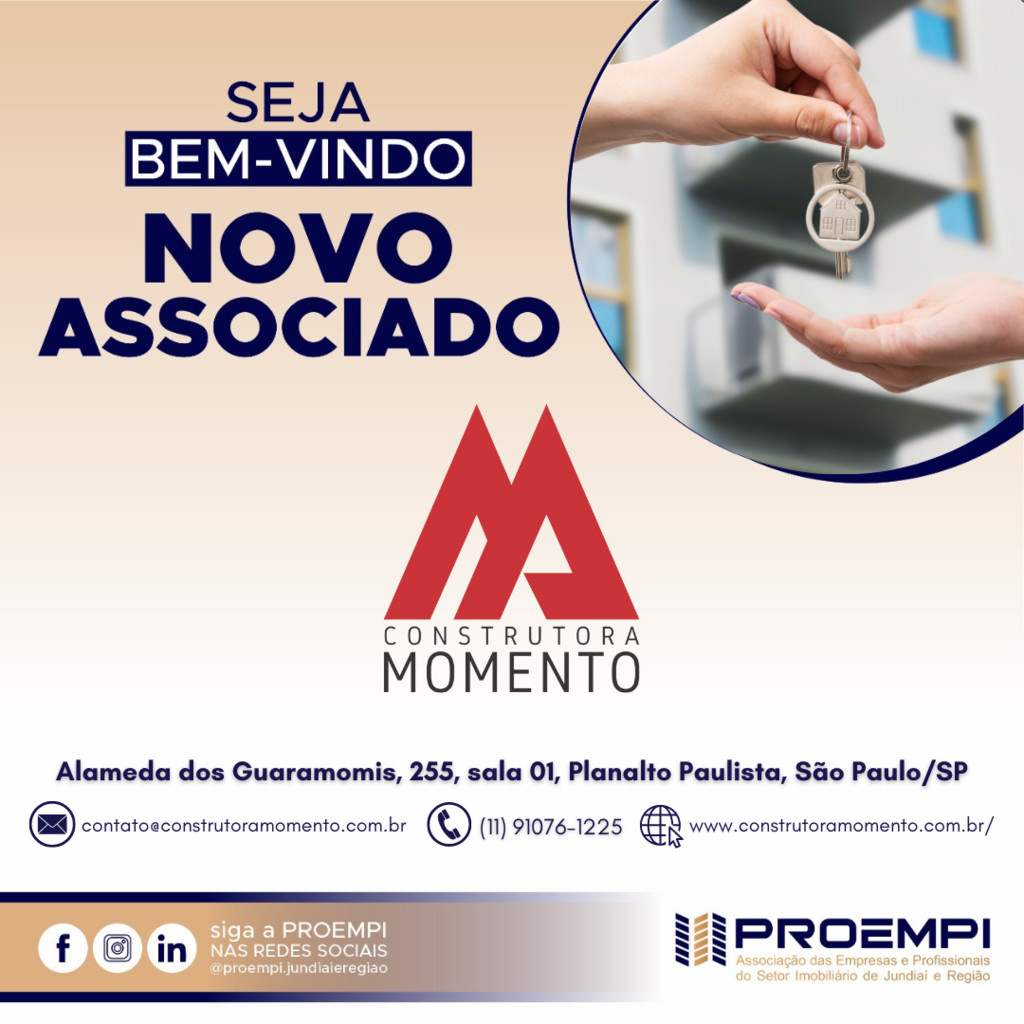 ASSOCIADA PROEMPI - Construtora Momento atua no segmento de imóveis econômicos na RMSP...