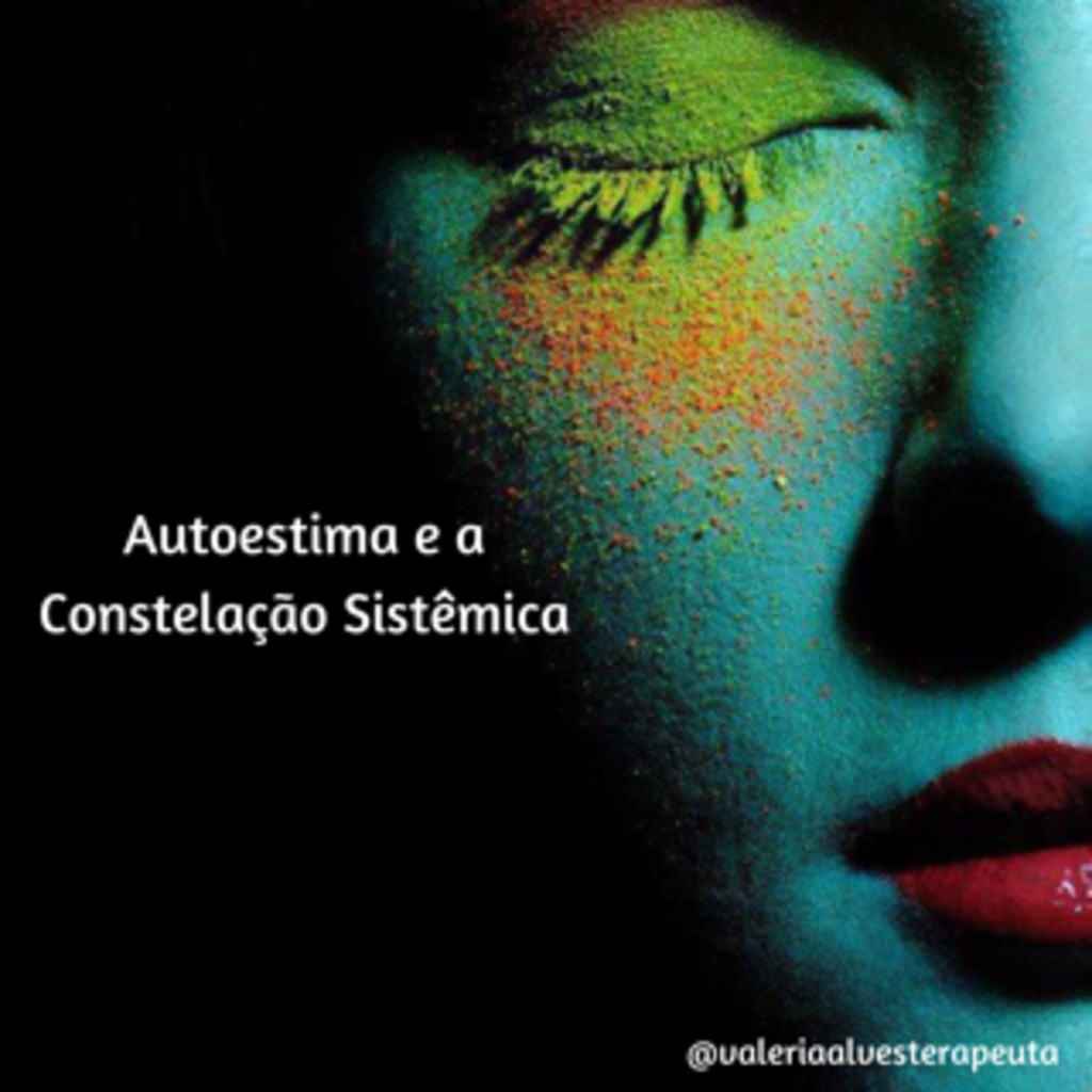 Autoestima e a Constelação Sistêmica