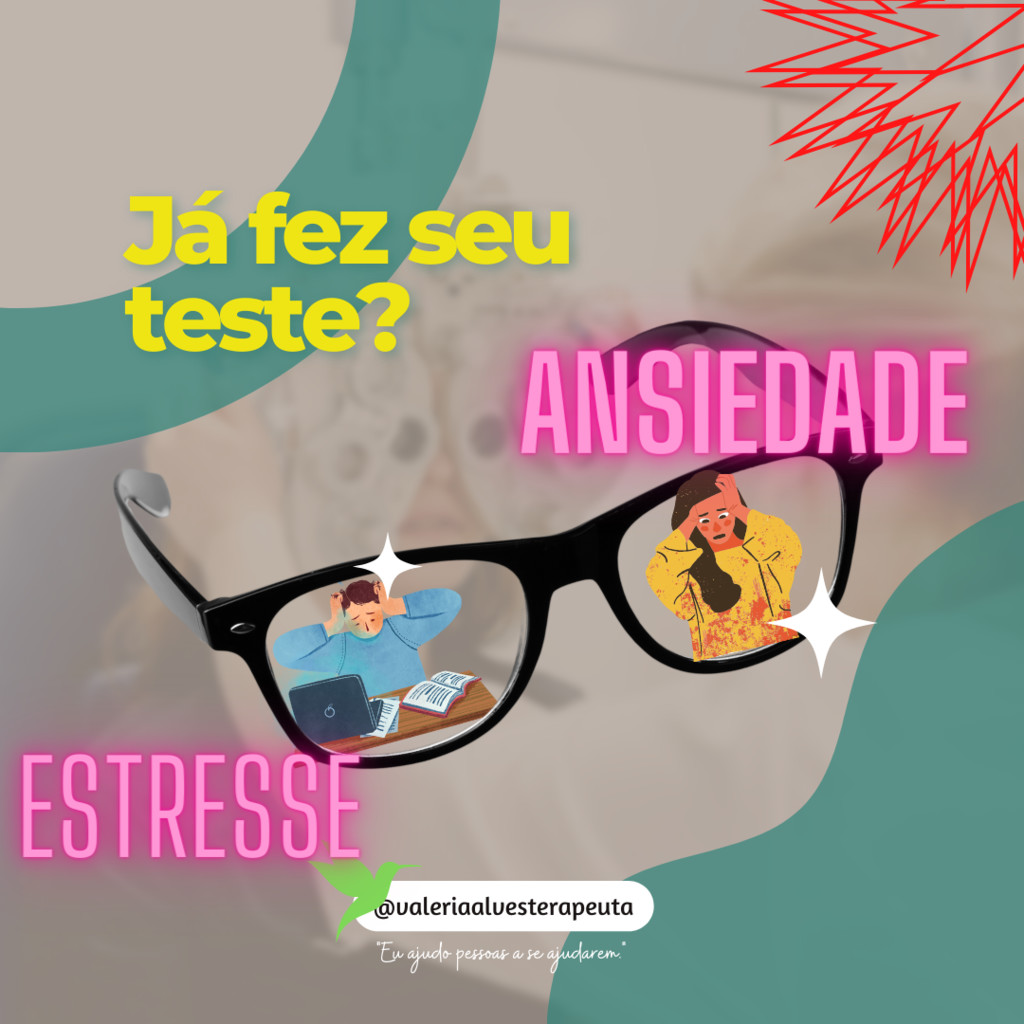 Teste: Ansiedade ou Estresse?